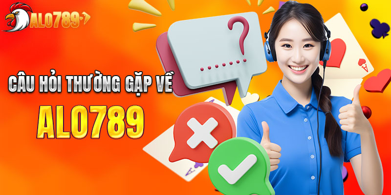 FAQs về nhà cái đá gà ALO789