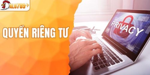 Quyền Riêng Tư – Nội Dung Cần Nắm Khi Tham Gia Tại ALO789