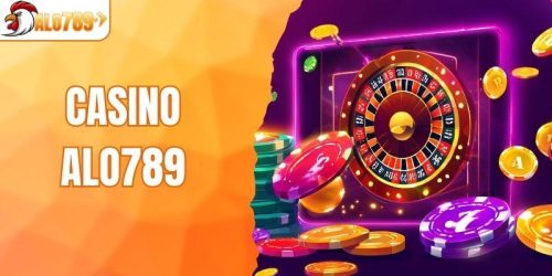 Casino ALO789 - Giải Trí Đỉnh Cao Với Bàn Cược Hấp Dẫn
