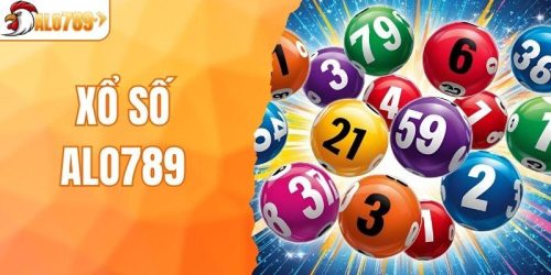 Xổ Số ALO789 - Đặt Vé Số Online Với Tỷ Lệ Thưởng Khủng